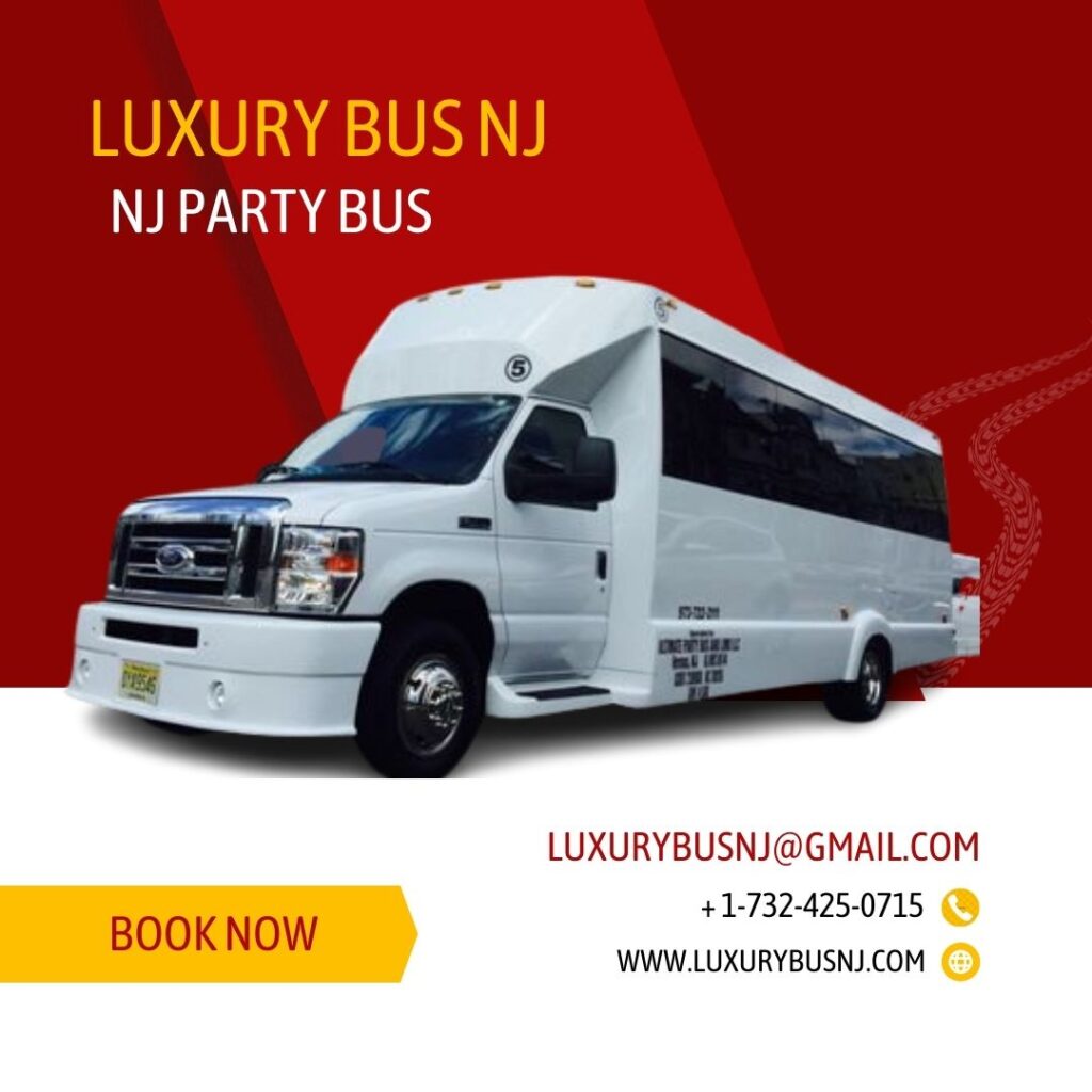 Why Luxury Bus NJ is Your Go-To NYC & NJ Party Bus Rental